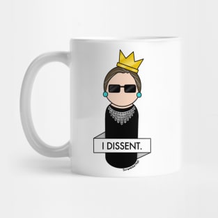 Ruth Bader Ginsburg I Dissent Mug